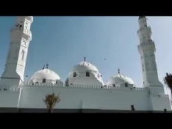 زیارت دوره:مسجد قبا،نخستین مسجدی که به دست پیامبر(ص) ساخته شد+ فیلم 2